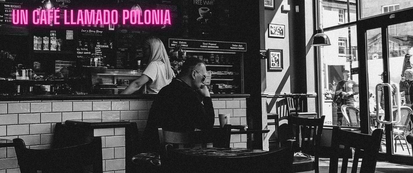 Un café llamado POLONIA