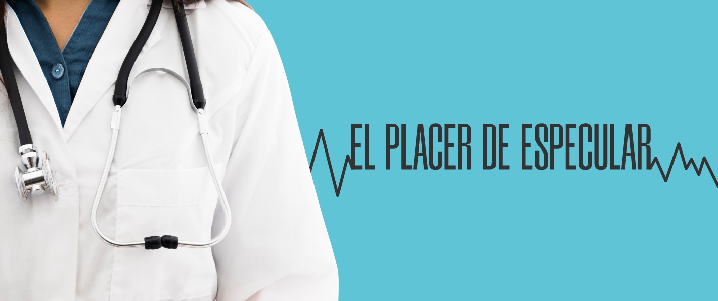 EL PLACER DE ESPECULAR