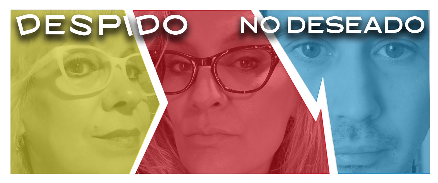 DESPIDO NO DESEADO